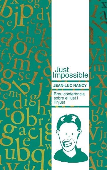 JUST IMPOSSIBLE | 9788493750817 | NANCY, JEAN LUC | Llibreria La Gralla | Llibreria online de Granollers