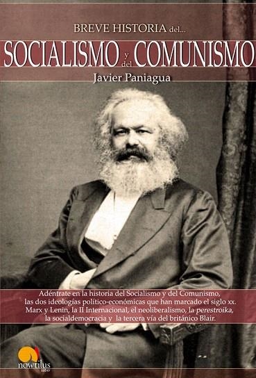 BREVE HISTORIA DEL SOCIALISMO Y DEL COMUNISMO | 9788497637862 | PANIAGUA, JAVIER | Llibreria La Gralla | Llibreria online de Granollers