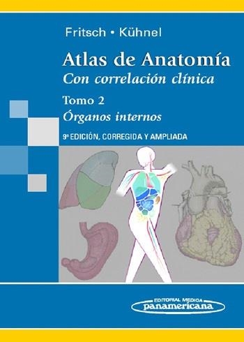 ATLAS DE ANATOMIA CON CORRELACION CLINICA TOMO 2 ORGANOS INTERNOS | 9788498351262 | FRITSCH; KUHNEL | Llibreria La Gralla | Llibreria online de Granollers