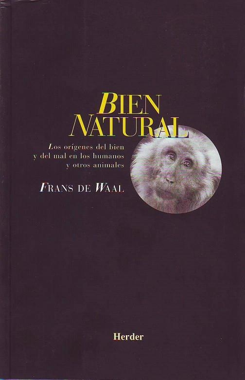 BIEN NATURAL, EL | 9788425419959 | WAAL, FRANZ DE | Llibreria La Gralla | Llibreria online de Granollers