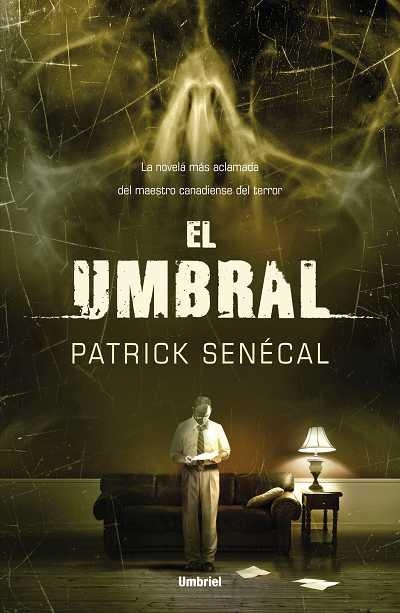 UMBRAL, EL | 9788489367784 | SENECAL,PATRICK | Llibreria La Gralla | Llibreria online de Granollers