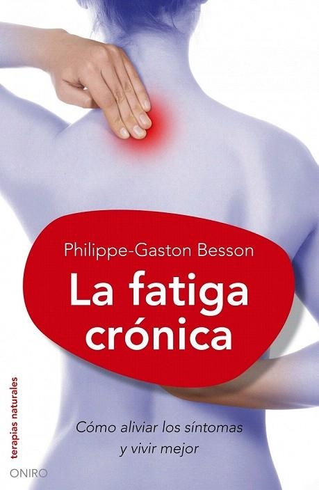 FATIGA CRONICA, LA | 9788497544757 | BESSON, PHILIPPE GASTON | Llibreria La Gralla | Llibreria online de Granollers