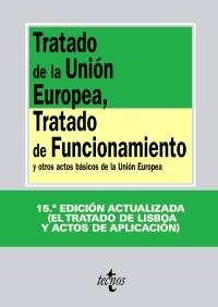 TRATADO DE LA UNIÓN EUROPEA, TRATADO DE FUNCIONAMIENTO (SEPT'2010) | 9788430951024 | VV.AA. | Llibreria La Gralla | Llibreria online de Granollers