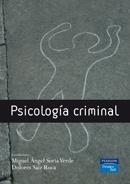 PSICOLOGIA CRIMINAL | 9788483223062 | SORIA, MIGUEL ANGEL; SAIZ, DOLORES | Llibreria La Gralla | Llibreria online de Granollers