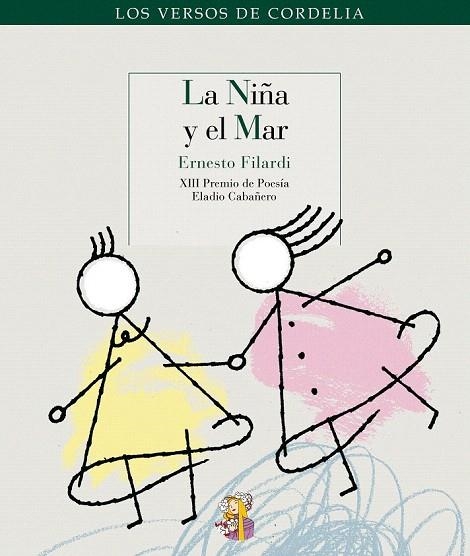 NIÑA Y EL MAR, LA. XIII PREMIO DE POESIA ELADIO CABAÑERO | 9788493796310 | FILARDI CARRERO, ERNESTO LUIS | Llibreria La Gralla | Llibreria online de Granollers