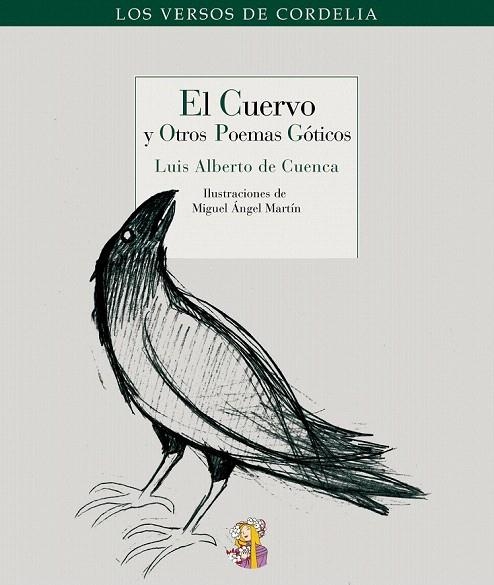 CUERVO Y OTROS POEMAS GÓTICOS, EL | 9788493796327 | CUENCA, LUIS ALBERTO DE | Llibreria La Gralla | Llibreria online de Granollers