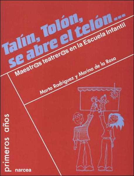 TALIN TOLON SE ABRE EL TELON | 9788427715929 | RODRIGUEZ, MARTA / ROSA, MARINA DE LA | Llibreria La Gralla | Llibreria online de Granollers