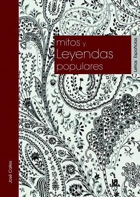 MITOS Y LEYENDAS POPULARES | 9788466220804 | CALLES, JOSÉ | Llibreria La Gralla | Librería online de Granollers