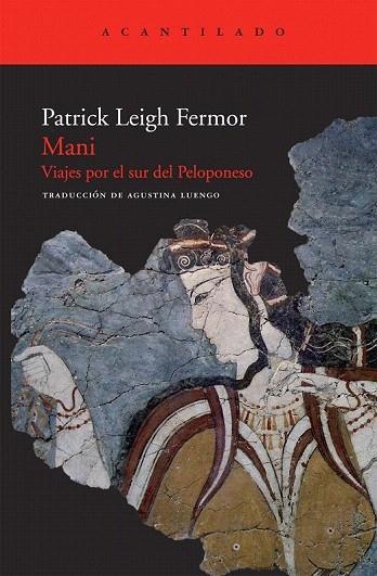 MANI. VIAJES POR EL SUR DEL PELOPONESO | 9788492649679 | LEIGH FERMOR, PATRICK | Llibreria La Gralla | Llibreria online de Granollers