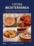 COCINA MEDITERRÁNEA | 9788480768962 | MARCH, LOURDES; ALCAÑIZ, LOURDES | Llibreria La Gralla | Llibreria online de Granollers