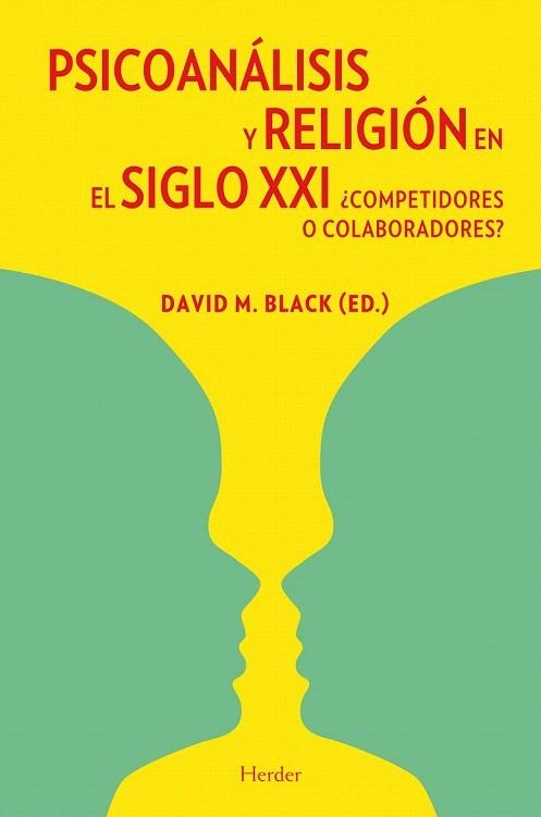 PSICOANALIS Y RELIGION EN EL SIGLO XXI | 9788425425851 | BLACK, DAVID | Llibreria La Gralla | Llibreria online de Granollers