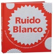 RUIDO BLANCO | 9788498255515 | CARTER, DAVID A. | Llibreria La Gralla | Librería online de Granollers
