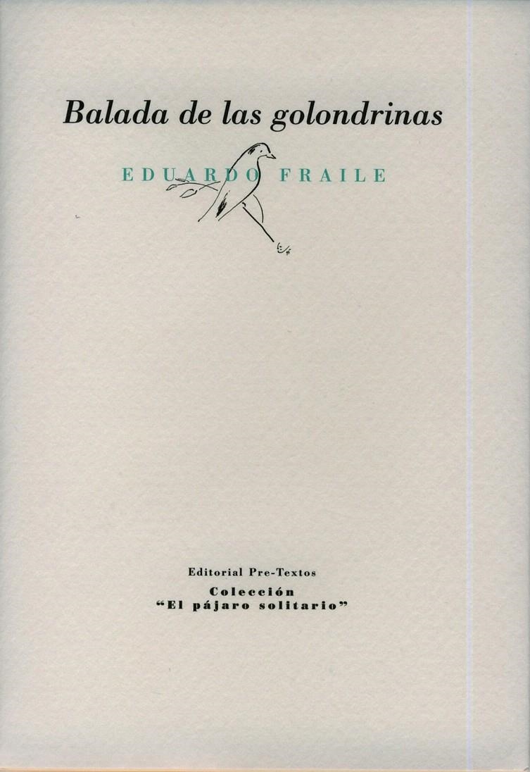 BALADA DE LAS GOLONDRINAS  | 9788481919844 | FRAILE, EDUARDO | Llibreria La Gralla | Llibreria online de Granollers