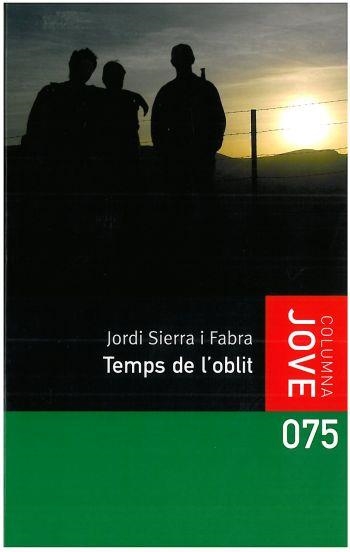 TEMPS DE L'OBLIT, EL | 9788499320045 | SIERRA I FABRA, JORDI | Llibreria La Gralla | Llibreria online de Granollers