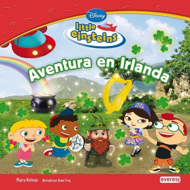 AVENTURA EN IRLANDA. LITTLE EINSTEINS | 9788444144764 | WALT DISNEY COMPANY | Llibreria La Gralla | Librería online de Granollers