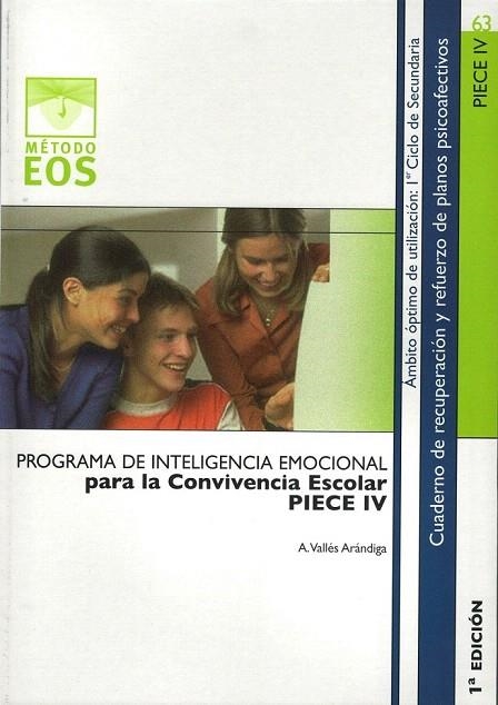 PROGRAMA DE INTELIGENCIA EMOCIONAL PARA LA CONVIVENCIA ESCOLAR IV | 9788497272452 | VALLES ARANDIGA, ANTONIO | Llibreria La Gralla | Llibreria online de Granollers