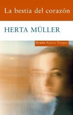 BESTIA DEL CORAZÓN, LA  | 9788498413731 | MÜLLER, HERTA | Llibreria La Gralla | Librería online de Granollers