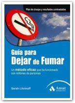 GUIA PARA DEJAR DE FUMAR | 9788497353656 | LITVINOFF, SARAH | Llibreria La Gralla | Llibreria online de Granollers