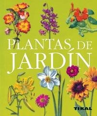 PLANTAS DE JARDIN | 9788499280097 | MÖLZER, VLADIMIR | Llibreria La Gralla | Llibreria online de Granollers