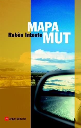 MAPA MUT (NARRATIVES, 50) | 9788415002284 | INTENTE, RUBEN | Llibreria La Gralla | Llibreria online de Granollers