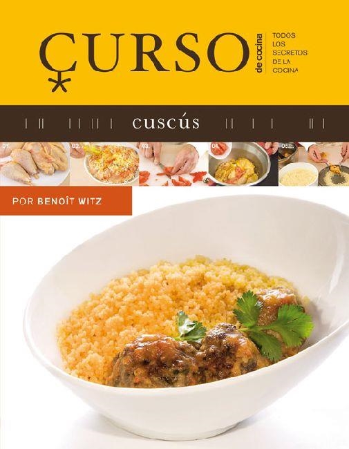 CUSCUS. CURSO DE COCINA | 9788496669574 | WITZ, BENOIT | Llibreria La Gralla | Llibreria online de Granollers