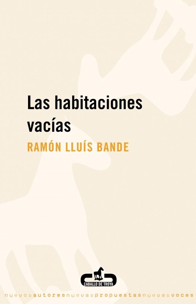 HABITACIONES VACÍAS, LAS | 9788496594395 | BANDE, RAMON LLUIS | Llibreria La Gralla | Llibreria online de Granollers