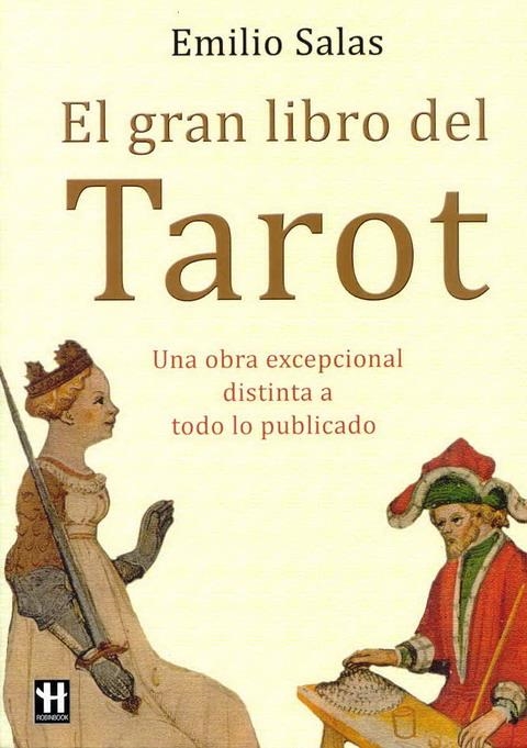 GRAN LIBRO DEL TAROT, EL | 9788479279998 | SALAS, EMILIO | Llibreria La Gralla | Llibreria online de Granollers