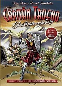 CAPITAN TRUENO, EL. EL ULTIMO COMBATE | 9788466642132 | BOIX, JOAN; FERRANDIZ, RICARDO | Llibreria La Gralla | Llibreria online de Granollers