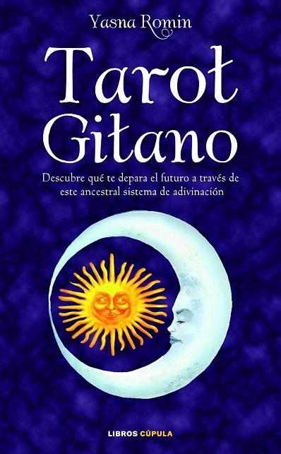 TAROT GITANO | 9788448067564 | ROMNI, YASNA | Llibreria La Gralla | Llibreria online de Granollers