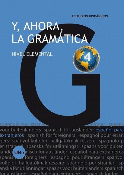 Y AHORA LA GRAMATICA 4 NIVEL ELEMENTAL | 9788447534210 | DIVERSOS | Llibreria La Gralla | Llibreria online de Granollers