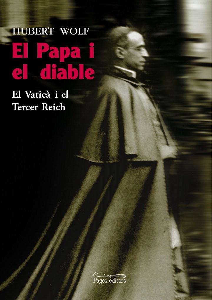 PAPA I EL DIABLE, EL | 9788497798624 | WOLF, HUBERT | Llibreria La Gralla | Llibreria online de Granollers