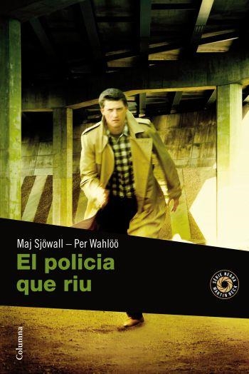 POLICIA QUE RIU, EL | 9788466410694 | SJOWALL, MAJ / WAHLOO, PER | Llibreria La Gralla | Librería online de Granollers