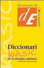 DICCIONARI BASIC DE LA LLENGUA CATALANA | 9788441219519 | DIVERSOS AUTORS | Llibreria La Gralla | Llibreria online de Granollers