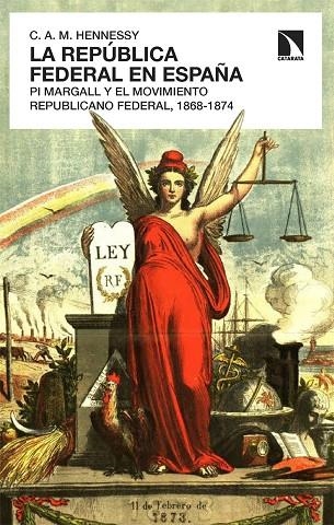 REPÚBLICA FEDERAL EN ESPAÑA, LA | 9788483195017 | HENNESSY, C.A.M. | Llibreria La Gralla | Llibreria online de Granollers