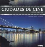 CIUDADES DE CINE | 9788475566801 | HELLMANN, CLAUDIA / WEBER HOF, CLAUDINE | Llibreria La Gralla | Llibreria online de Granollers