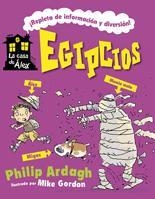 EGIPCIOS (LA CASA DE ALEX) | 9788424632847 | ARDAGH, PHILIP | Llibreria La Gralla | Llibreria online de Granollers