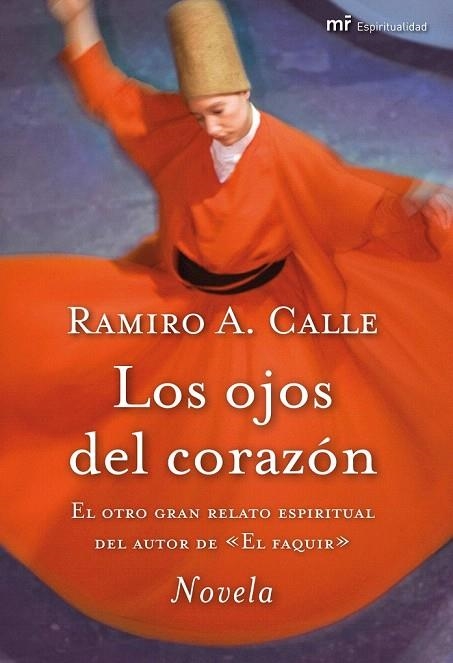 OJOS DEL CORAZON, LOS | 9788427036284 | CALLE, RAMIRO A. | Llibreria La Gralla | Librería online de Granollers