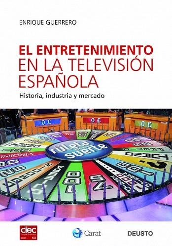 ENTRETENIMIENTO EN LA TELEVISIÓN ESPAÑOLA, EL | 9788423427666 | GUERRERO, ENRIQUE | Llibreria La Gralla | Llibreria online de Granollers