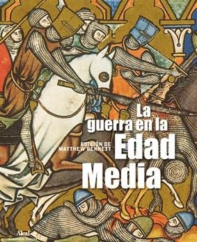 GUERRA EN LA EDAD MEDIA, LA | 9788446031079 | BENNETT, MATTHEW | Llibreria La Gralla | Llibreria online de Granollers