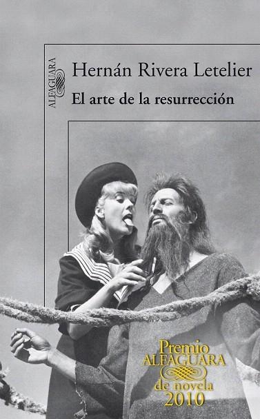 ARTE DE LA RESURRECCION, EL (PREMI ALFAGUARA 2010) | 9788420406039 | RIVERA LETELIER, HERNAN | Llibreria La Gralla | Llibreria online de Granollers