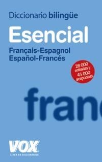 DICCIONARIO VOX ESENCIAL FRANCES-ESPAÑOL / ESPAÑOL-FRANCES | 9788471538314 | Llibreria La Gralla | Llibreria online de Granollers