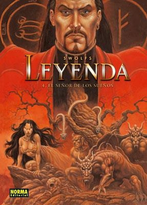 LEYENDA 4. EL SEÑOR DE LOS SUEÑOS | 9788498479829 | SWOLFS, YVES | Llibreria La Gralla | Llibreria online de Granollers