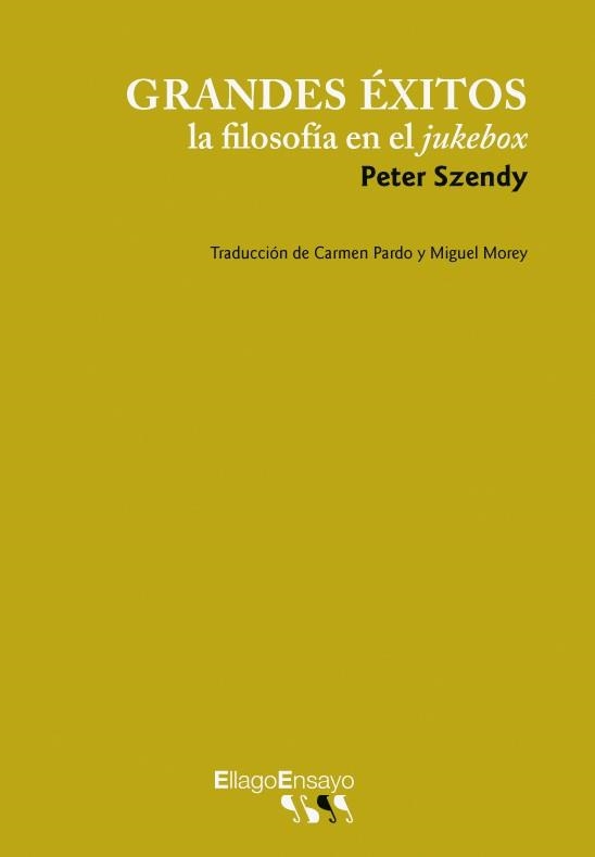 GRANDES EXITOS LA FILOSOFIA EN EL JUKEBOX | 9788496720794 | SZENDY, PETER | Llibreria La Gralla | Llibreria online de Granollers