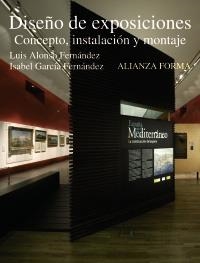 DISEÑO DE EXPOSICIONES | 9788420688893 | ALONSO FERNÁNDEZ, LUIS; GARCÍA FERNÁNDEZ, ISABEL | Llibreria La Gralla | Llibreria online de Granollers