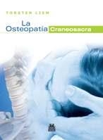 OSTEOPATÍA CRANEOSACRA, LA (BICOLOR) | 9788499100036 | LIEM, TORSTEN | Llibreria La Gralla | Llibreria online de Granollers