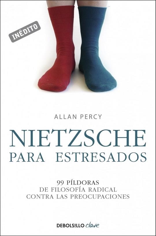 NIETZSCHE PARA ESTRESADOS (DEBOLSILLO CLAVE) | 9788499083667 | PERCY, ALLAN | Llibreria La Gralla | Llibreria online de Granollers