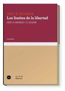 LÍMITES DE LA LIBERTAD, LOS | 9788496859647 | BUCHANAN, JAMES M. | Llibreria La Gralla | Llibreria online de Granollers