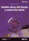 GESTIÓN EFICAZ DEL TIEMPO Y CONTROL DEL ESTRÉS (5ª EDICIÓN,2009) | 9788473566193 | ACOSTA VERA, JOSÉ MARÍA | Llibreria La Gralla | Llibreria online de Granollers