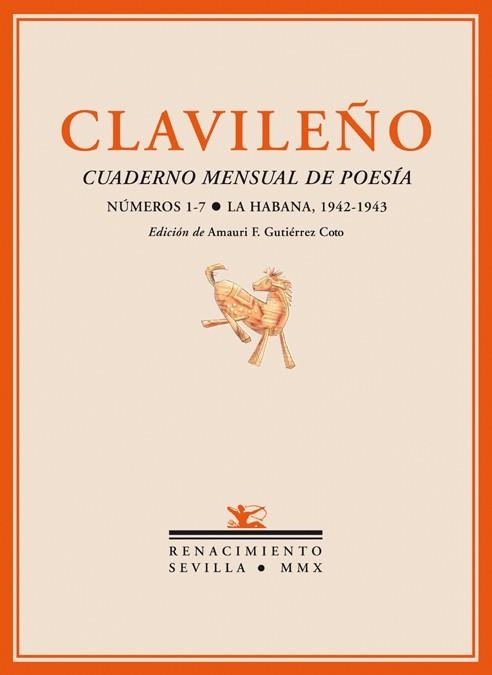 CLAVILEÑO. CUADERNO MENSUAL DE POESIA NUMEROS 1-7. LA HABANA 1942-1943 | 9788484724940 | GUTIÉRREZ COTO, AMAURI FRANCISCO (ED.) | Llibreria La Gralla | Llibreria online de Granollers