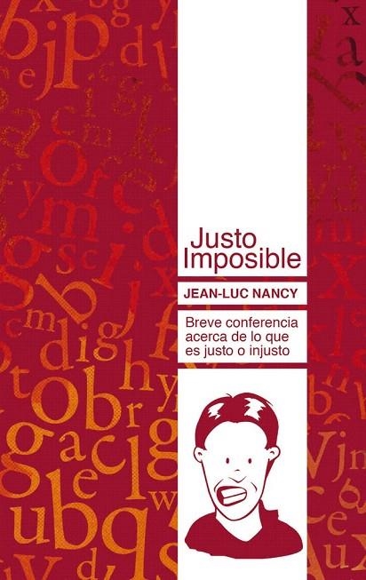 JUSTO IMPOSIBLE | 9788493750824 | NANCY, JEAN LUC | Llibreria La Gralla | Llibreria online de Granollers